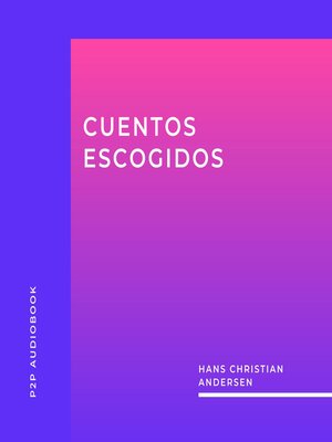 cover image of Cuentos Escogidos (completo)